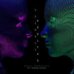 Agendas Ocultas (feat. Andrea Zimeri)