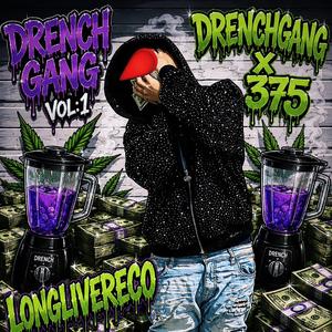 Drench Gang