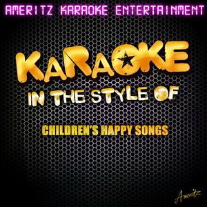 We're Going On a Bear Hunt (In the Style of Children's Happy Songs) [Karaoke Version]