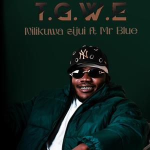 Nilikuwa Sijui (feat. Mr Blue (prod By Kitonzo))