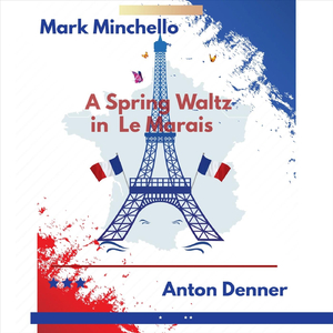 A Spring Waltz in Le Marais