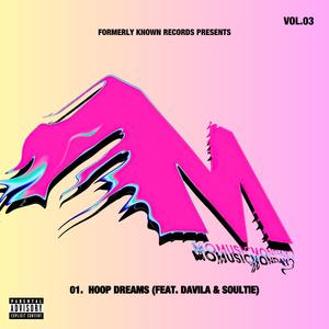 Hoop Dreams (feat. Davila & soultie.)