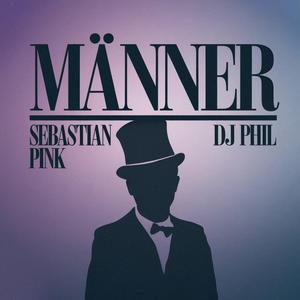 Männer (feat. DJ Phil)