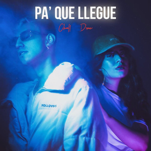Pa' Que Llegue