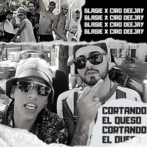 Cortando el queso (feat. ciro deejay)