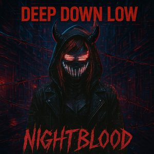 Deep Down Low