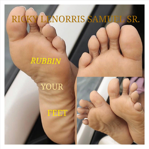 Rubbin' Your Feet