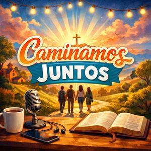 Caminamos juntos