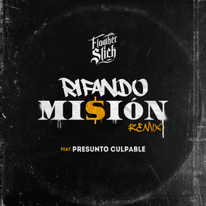 Rifando Misión (Remix)
