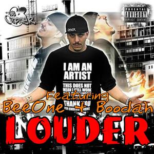 Louder (feat. BeeOne & Boodah)