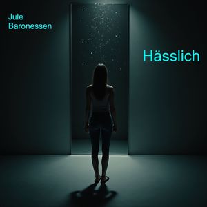 Hässlich (Single Edit)