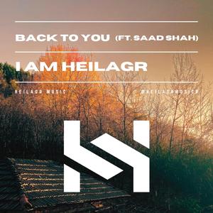 Back To You (feat. Saad Shah)