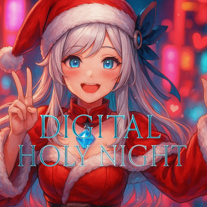 DIGITAL HOLY NIGHT