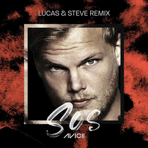 SOS (Lucas & Steve Remix)