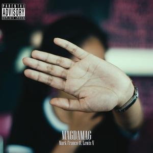 MAGDAMAG (feat. Lewis V)