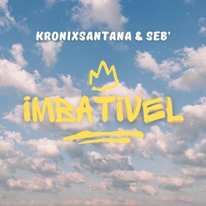 Imbatível (feat. Seb')