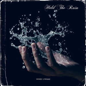 Hold the Rain