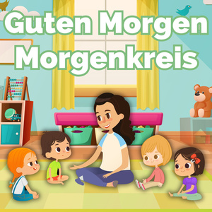 Guten Morgen Morgenkreis