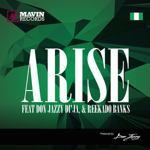 Arise (feat. Don Jazzy, Di'ja & Reekado Banks)