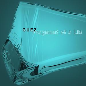 Fragment of a Lie (Paradise Club Mix)