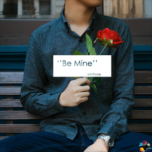 Be Mine