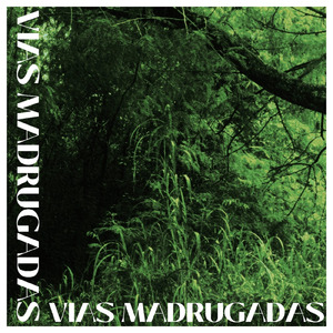 VIAS MADRUGADAS