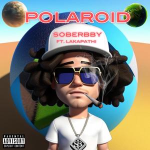 POLAROID (feat. Lakapathi)