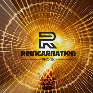 Reincarnation phonk_1