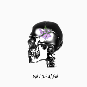 MARIHUANA