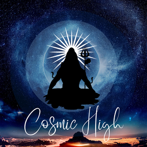 Cosmic High (Om Namah Shivay)