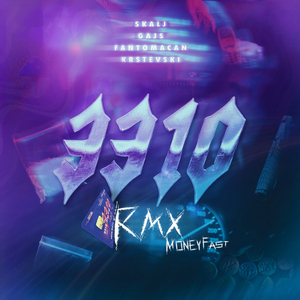 3310 (Moneyfast Remix)