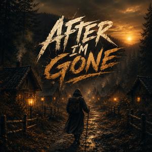 After I'm Gone