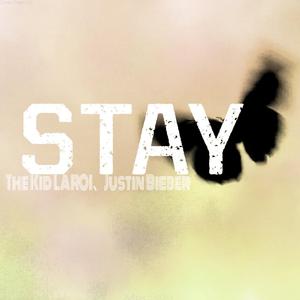 Stay(Clean)翻自：The Kid LAROI、Justin Bieber