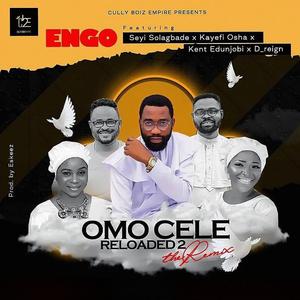 Omo Cele Reloaded, Pt. 2 (feat. Seyi Solagbade, Kayefi, Kent Edunjobi & D'reign)