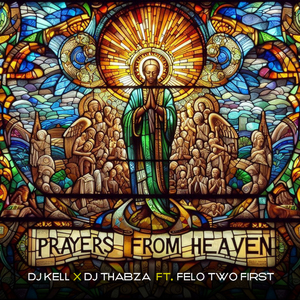 Prayers from Heaven