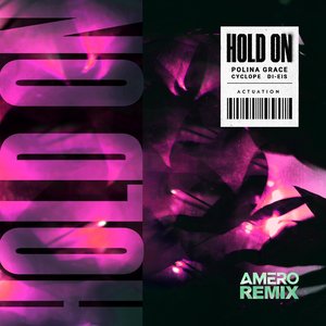 Hold On (Amero Remix)