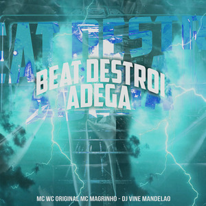 Beat Destroi Adega