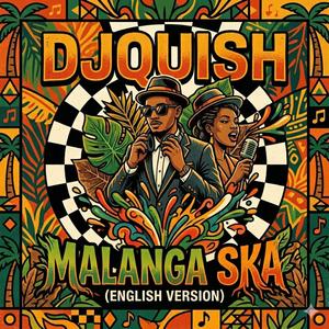 Malanga Ska (English Cut)