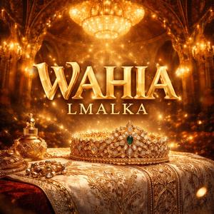 wahia lmalka