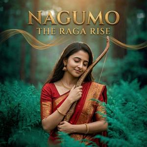 Nagumo (The Raga Rise)