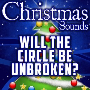 Will the Circle Be Unbroken?