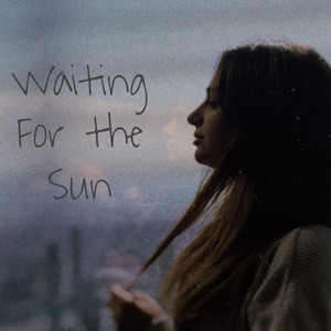 Waiting for the Sun (Acoustic Version)