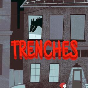 TRENCHES