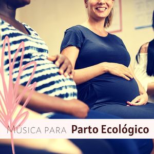 Parto Ecológico