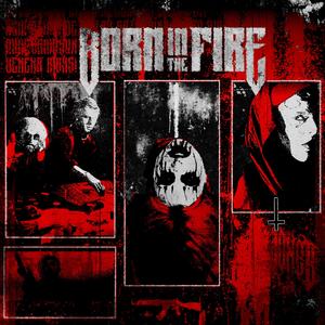 BORN IN THE FIRE