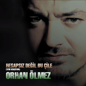 Hesapsız Değil Bu Çile (Yeni Versiyon)
