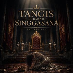 Tangis di Bawah Singgasana