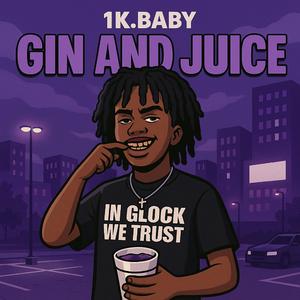 Gin and Juice