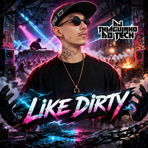 Like Dirty