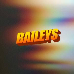 Baileys